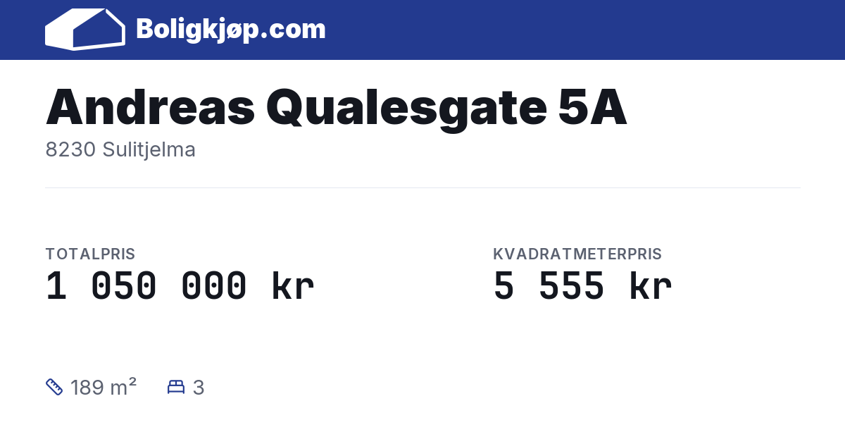 Andreas Qualesgate 5A, 8230 Sulitjelma - totalpris og kvadratmeterpris fra Boligkjøp.com