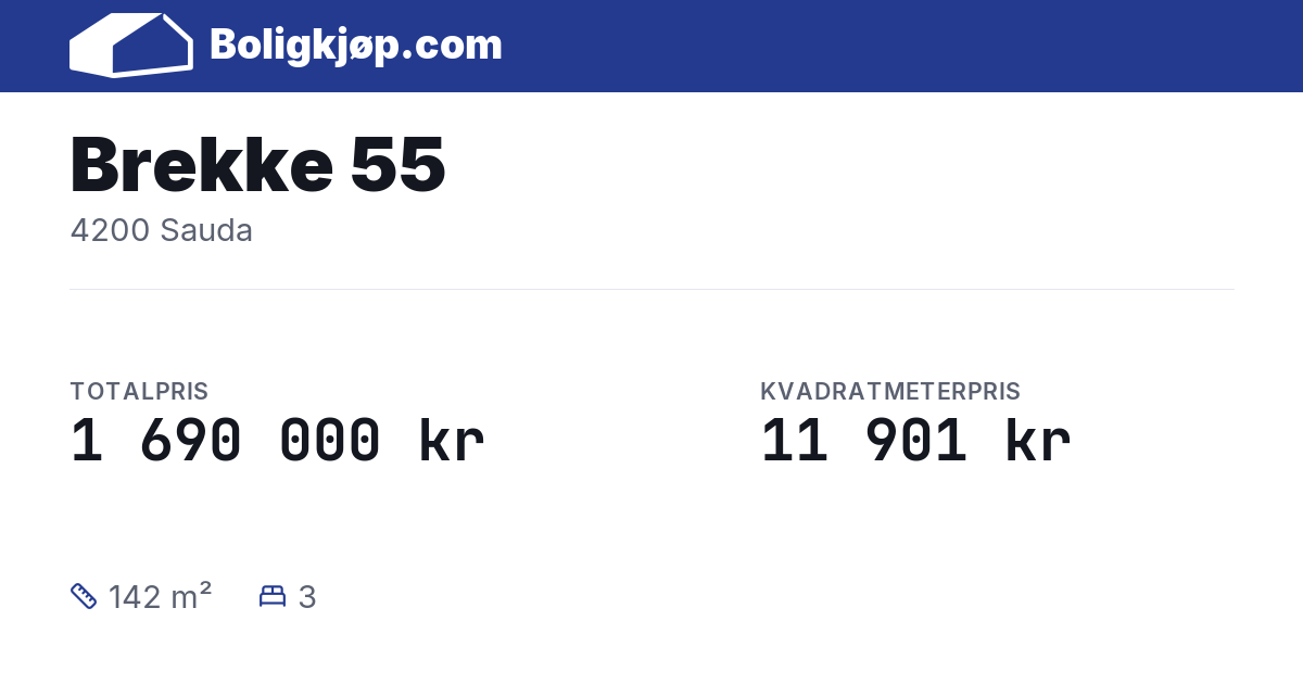 Brekke 55, 4200 Sauda - totalpris og kvadratmeterpris fra Boligkjøp.com