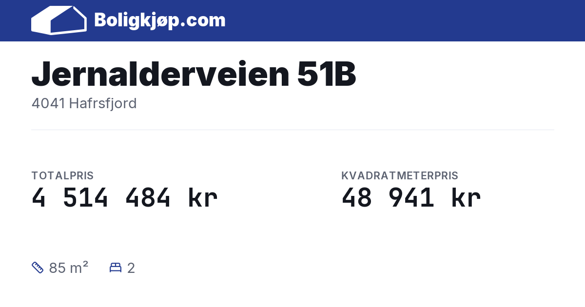 Jernalderveien 51B, 4041 Hafrsfjord - totalpris og kvadratmeterpris fra Boligkjøp.com