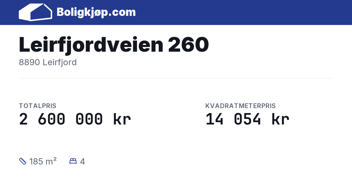 Leirfjordveien 260, 8890 Leirfjord - totalpris og kvadratmeterpris fra Boligkjøp.com