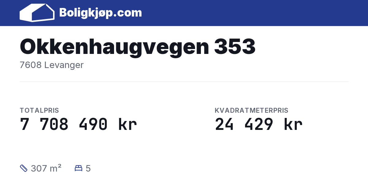 Okkenhaugvegen 353, 7608 Levanger - totalpris og kvadratmeterpris fra Boligkjøp.com