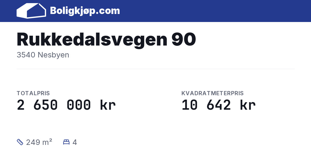Rukkedalsvegen 90, 3540 Nesbyen - totalpris og kvadratmeterpris fra Boligkjøp.com