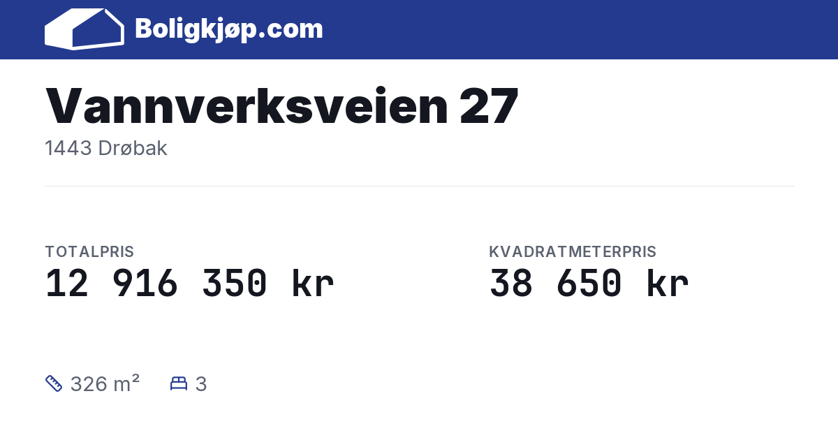 Vannverksveien 27, 1443 Drøbak - totalpris og kvadratmeterpris fra Boligkjøp.com