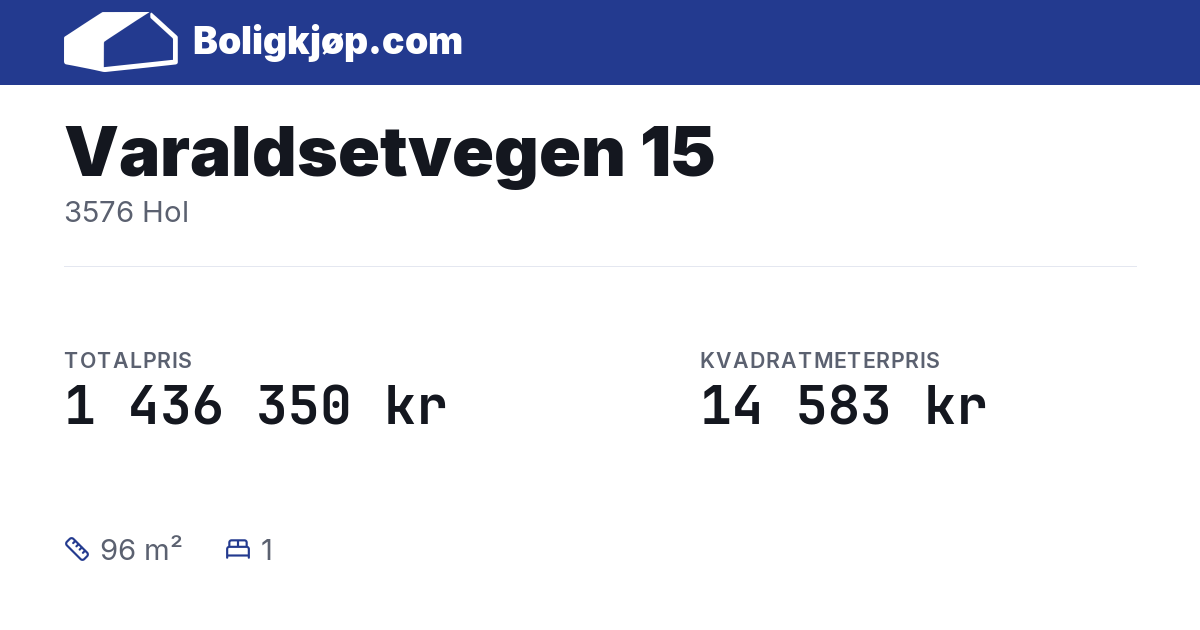 Varaldsetvegen 15, 3576 Hol - totalpris og kvadratmeterpris fra Boligkjøp.com
